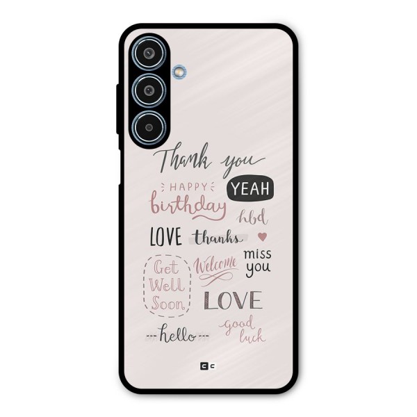 Cute Quotes Metal Back Case for Galaxy M35