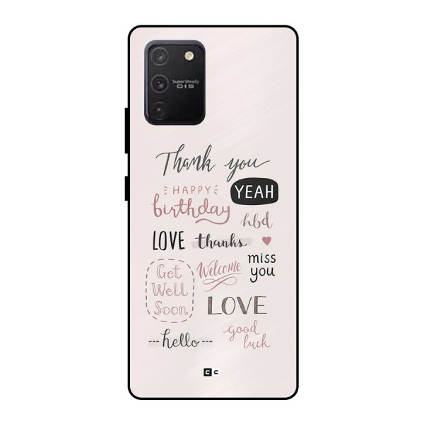 Cute Quotes Metal Back Case for Galaxy S10 Lite