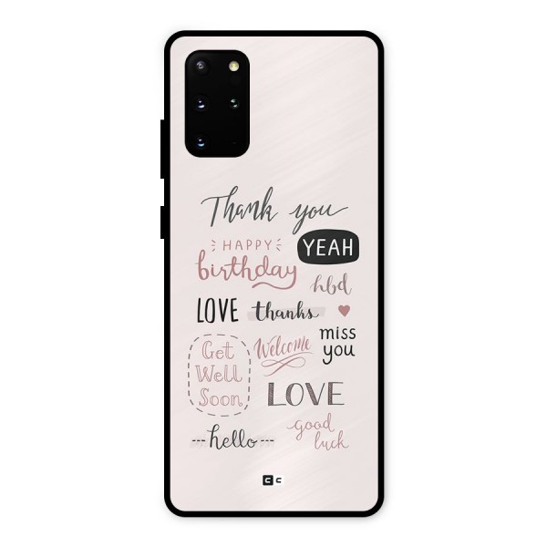 Cute Quotes Metal Back Case for Galaxy S20 Plus