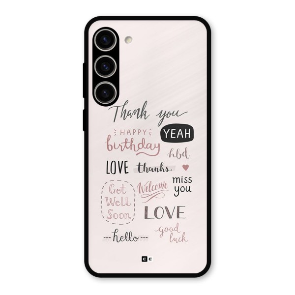 Cute Quotes Metal Back Case for Galaxy S23 Plus