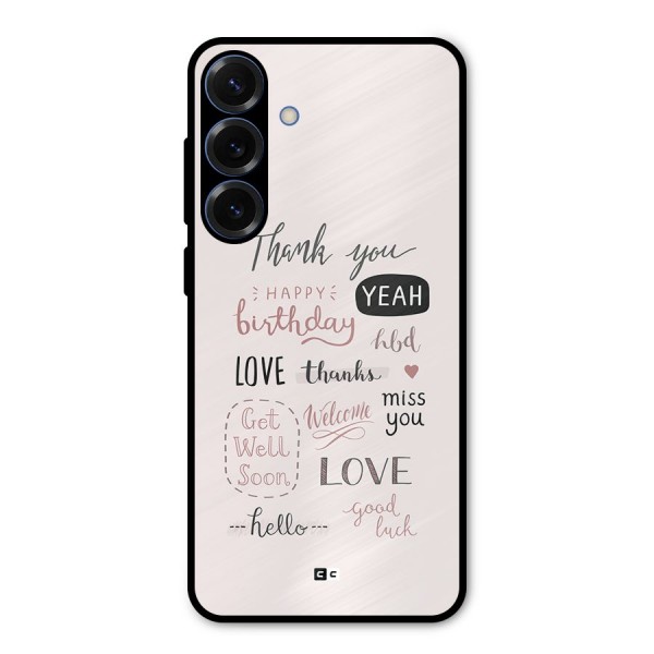 Cute Quotes Metal Back Case for Galaxy S25 Plus