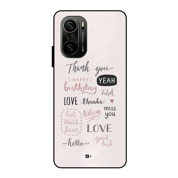 Cute Quotes Metal Back Case for Mi 11x