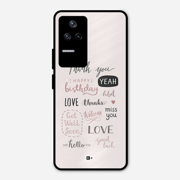 Cute Quotes Metal Back Case for Poco F4 5G