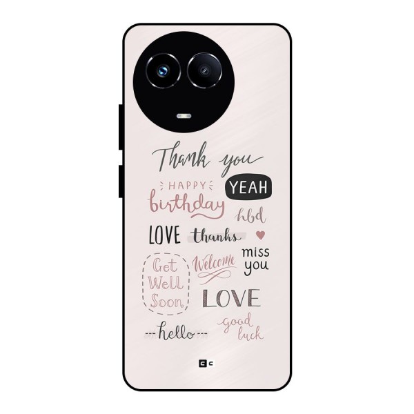 Cute Quotes Metal Back Case for Realme 11X