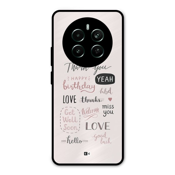 Cute Quotes Metal Back Case for Realme 12 Plus