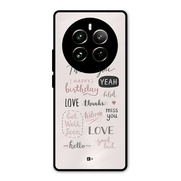 Cute Quotes Metal Back Case for Realme 12 Pro