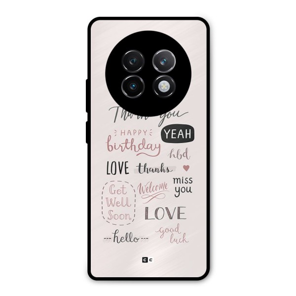 Cute Quotes Metal Back Case for Realme 13 Plus