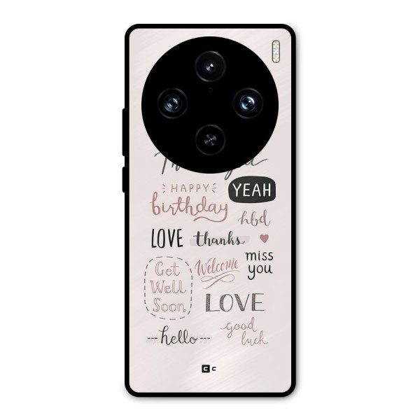 Cute Quotes Metal Back Case for Vivo X100 Pro