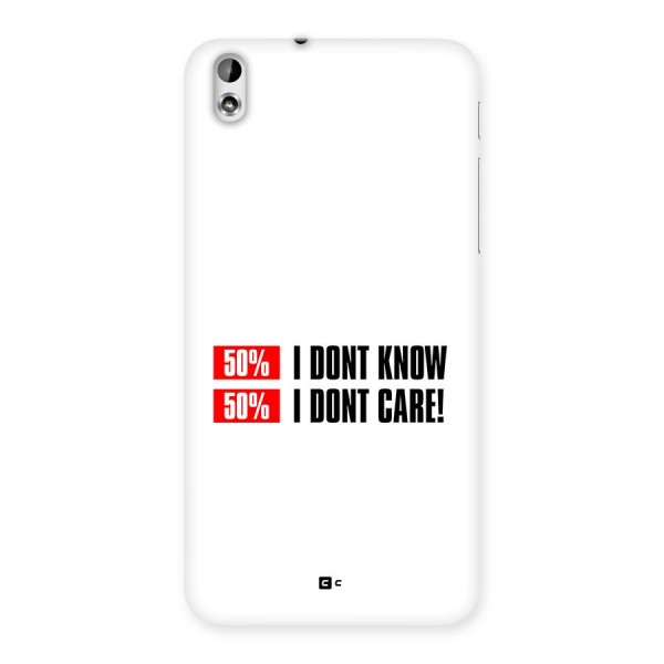 D Dont Know Back Case for Desire 816g