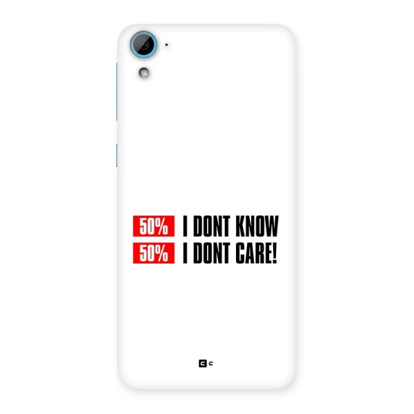 D Dont Know Back Case for Desire 826