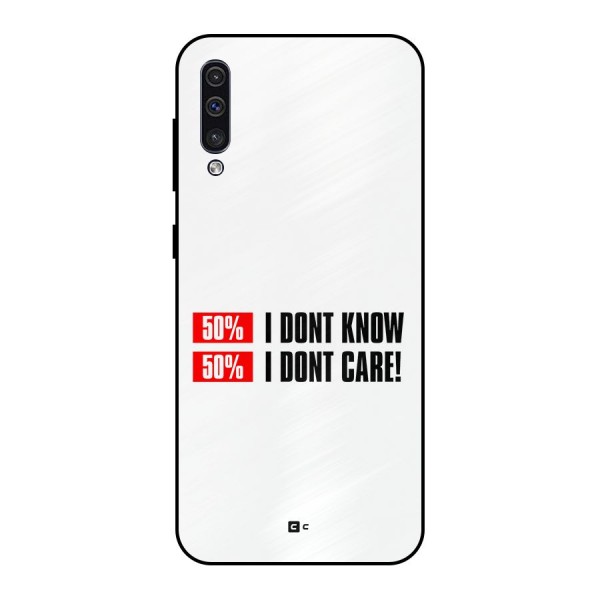 D Dont Know Metal Back Case for Galaxy A50