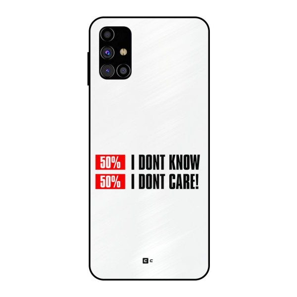 D Dont Know Metal Back Case for Galaxy M31s