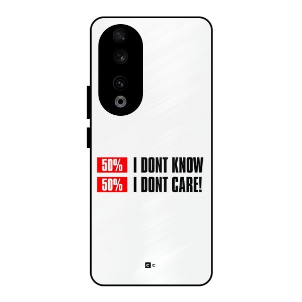 D Dont Know Metal Back Case for Honor 90