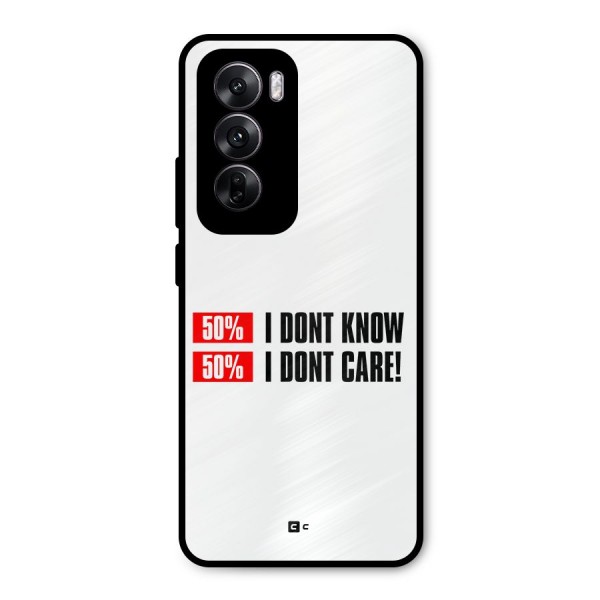 D Dont Know Metal Back Case for Oppo Reno12