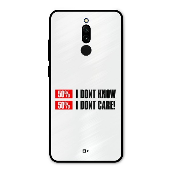 D Dont Know Metal Back Case for Redmi 8