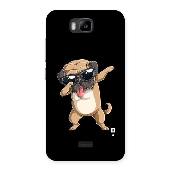 Dab Cool Dog Back Case for Honor Bee