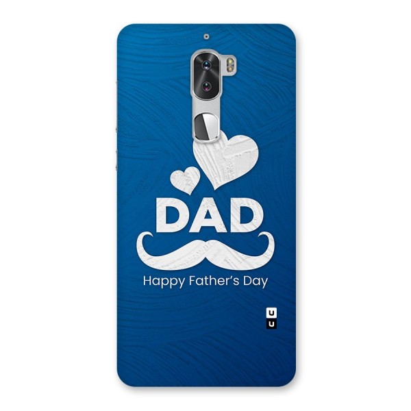 Dad Happy Fathers Day Back Case for Coolpad Cool 1