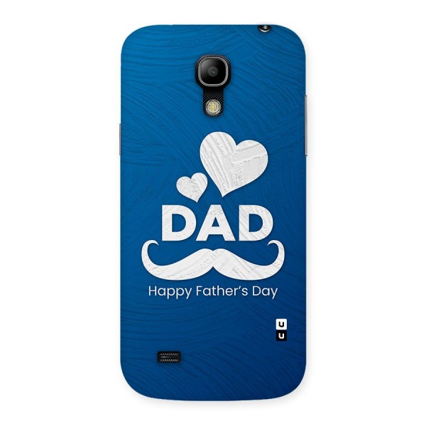 Dad Happy Fathers Day Back Case for Galaxy S4 Mini