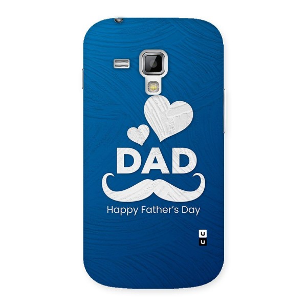 Dad Happy Fathers Day Back Case for Galaxy S Duos