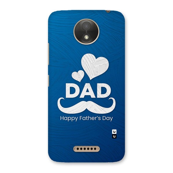 Dad Happy Fathers Day Back Case for Moto C Plus