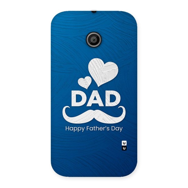 Dad Happy Fathers Day Back Case for Moto E