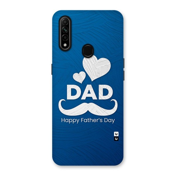 Dad Happy Fathers Day Back Case for Oppo A31