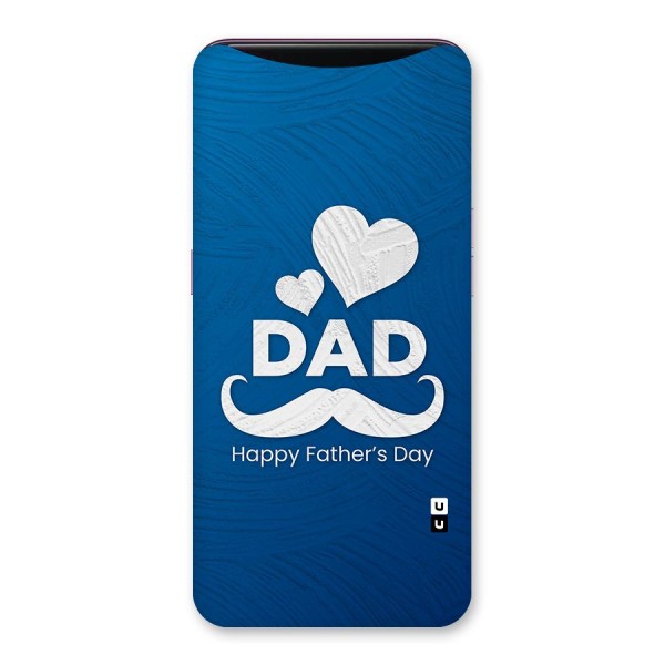 Dad Happy Fathers Day Back Case for Oppo Find X