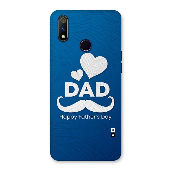 Dad Happy Fathers Day Back Case for Realme 3 Pro