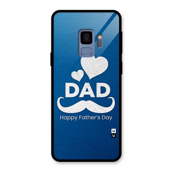 Dad Happy Fathers Day Glass Back Case for Galaxy S9