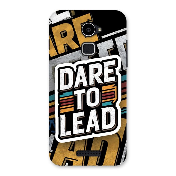 Dare To Lead Back Case for Coolpad Note 3 Lite