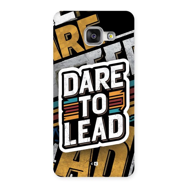 Dare To Lead Back Case for Galaxy A3 (2016)