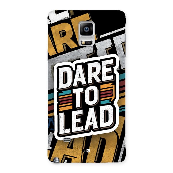 Dare To Lead Back Case for Galaxy Note 4