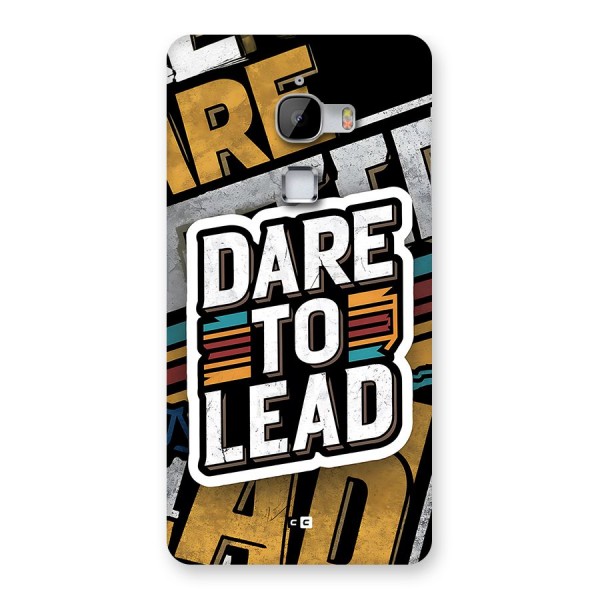 Dare To Lead Back Case for LeTV Le Max