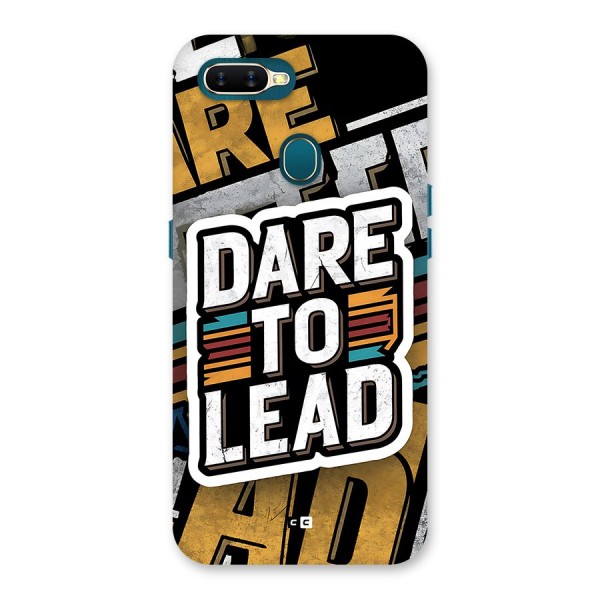 Dare To Lead Back Case for Oppo A11k