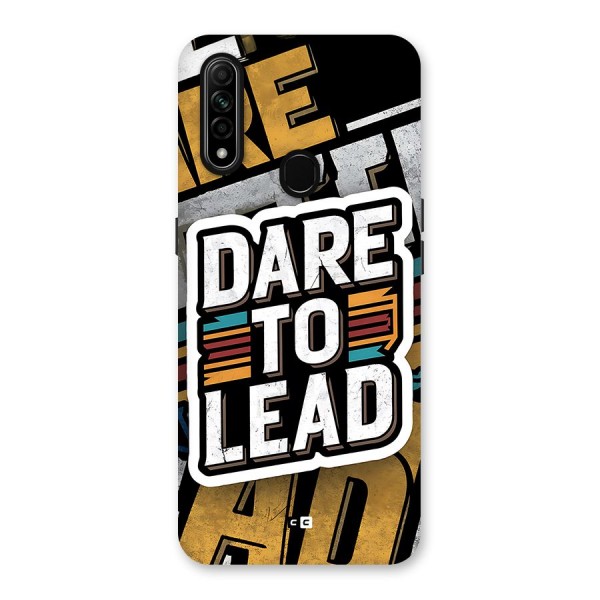 Dare To Lead Back Case for Oppo A31