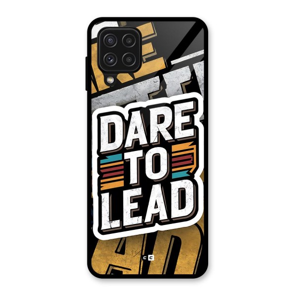 Dare To Lead Glass Back Case for Galaxy A22 4G