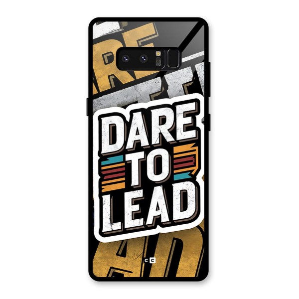 Dare To Lead Glass Back Case for Galaxy Note 8