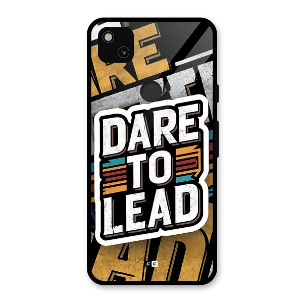 Dare To Lead Glass Back Case for Google Pixel 4a