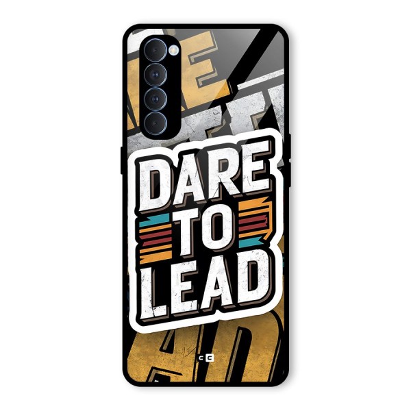 Dare To Lead Glass Back Case for Oppo Reno4 Pro