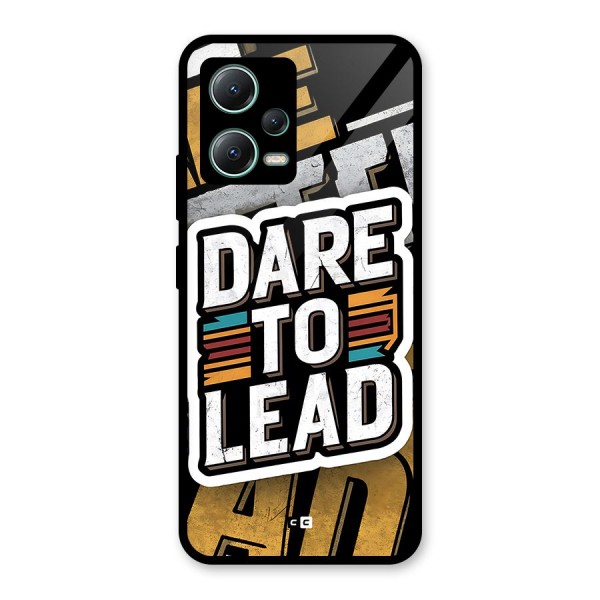 Dare To Lead Glass Back Case for Poco X5