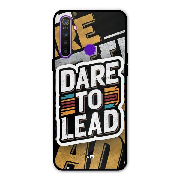 Dare To Lead Glass Back Case for Realme 5s