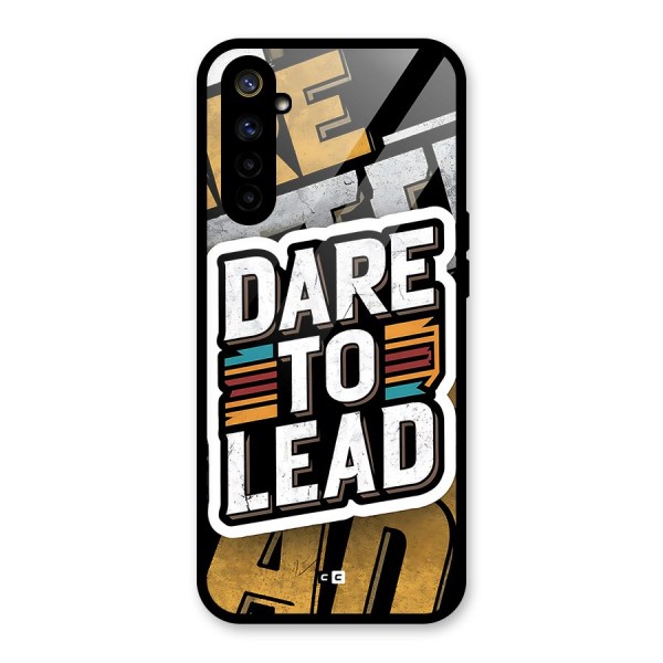 Dare To Lead Glass Back Case for Realme 6