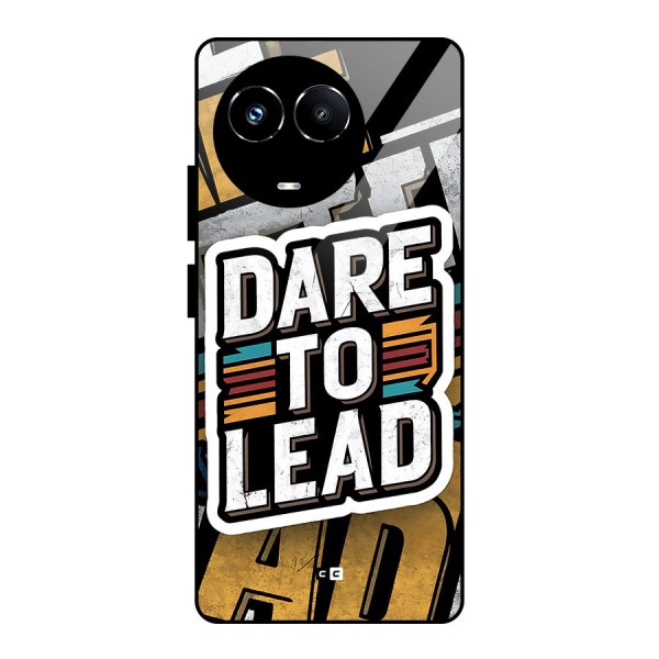 Dare To Lead Glass Back Case for Realme Narzo 60X