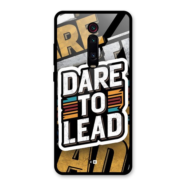 Dare To Lead Glass Back Case for Redmi K20 Pro