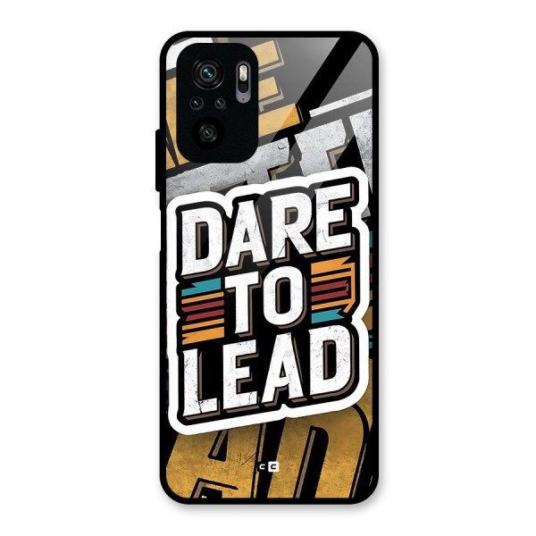 Dare To Lead Glass Back Case for Redmi Note 10