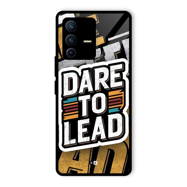 Dare To Lead Glass Back Case for Vivo V23 Pro