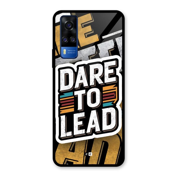 Dare To Lead Glass Back Case for Vivo Y51