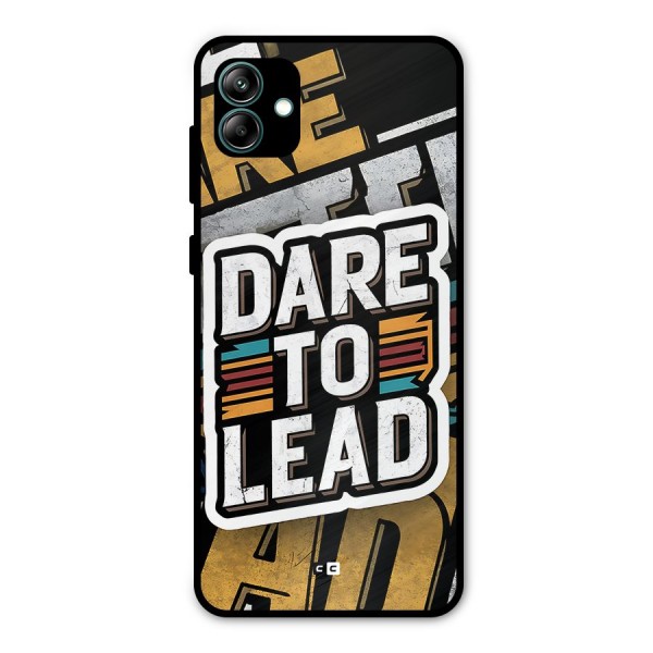 Dare To Lead Metal Back Case for Galaxy A04