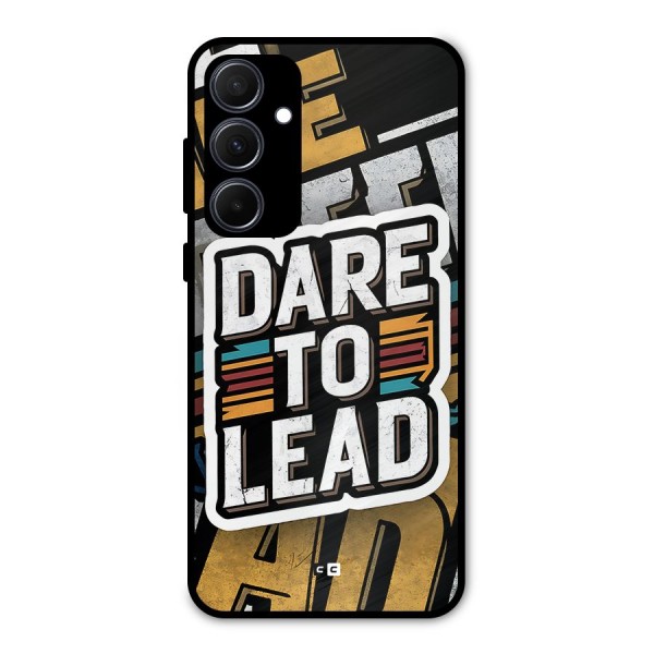 Dare To Lead Metal Back Case for Galaxy A35