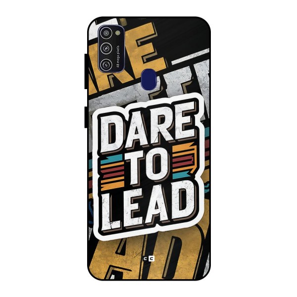 Dare To Lead Metal Back Case for Galaxy M21